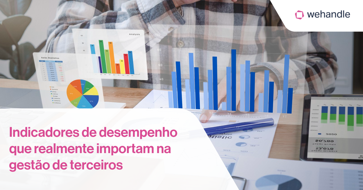 Empresas preparadas evitam riscos — e a segurança da gestão de terceiros começa por decisões estratégicas.